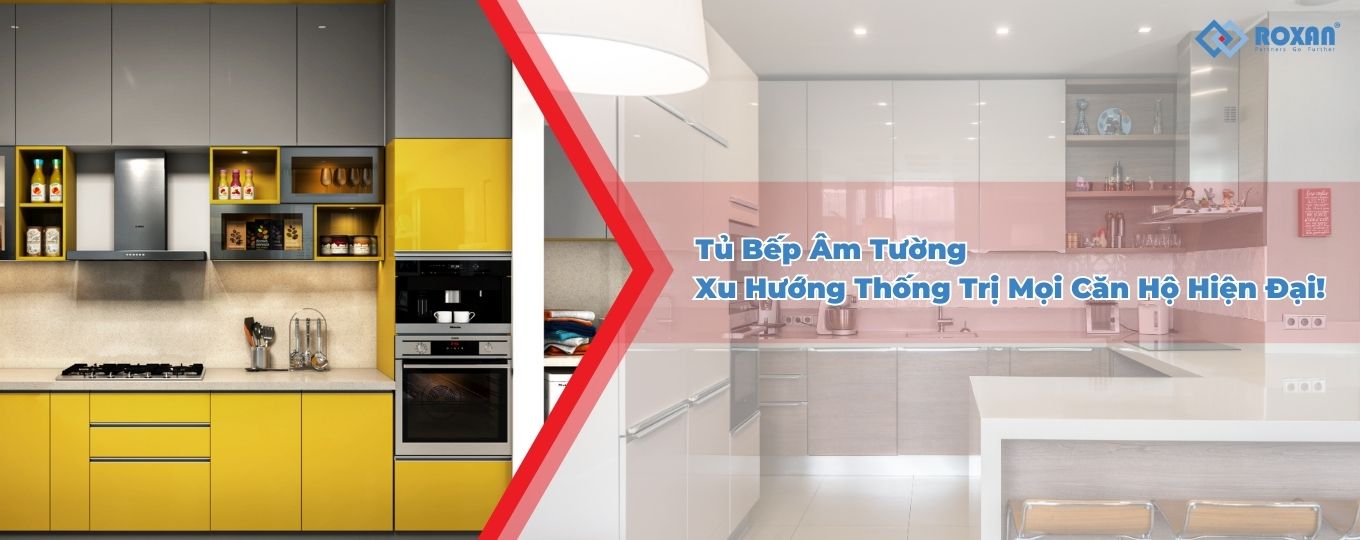 Tủ Bếp Âm Tường – Xu Hướng Thống Trị Mọi Căn Hộ Hiện Đại!